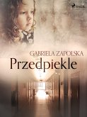 Przedpiekle (eBook, ePUB)