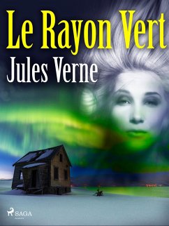 Le Rayon Vert (eBook, ePUB) - Verne, Jules
