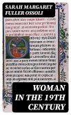 Woman in the 19th Century (eBook, ePUB)