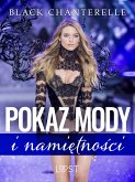 Pokaz mody i namiętności – opowiadanie erotyczne (eBook, ePUB)