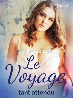 Cover Le Voyage tant attendu - Une nouvelle érotique (eBook, ePUB)