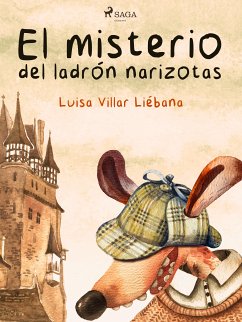 El misterio del ladrón narizotas (eBook, ePUB) - Villar Liébana, Luisa