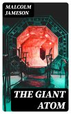 The Giant Atom (eBook, ePUB)