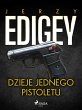 Dzieje jednego pistoletu (eBook, ePUB) - Bild 1