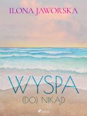 Wyspa (DO)Nikąd (eBook, ePUB)