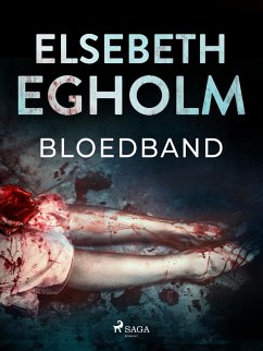 Bloedband (eBook, ePUB) - Egholm, Elsebeth