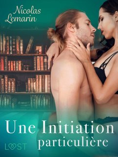 Cover Une Initiation particulière - Une nouvelle érotique (eBook, ePUB)