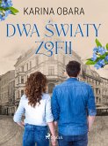 Dwa światy Zofii (eBook, ePUB)