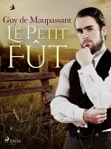 Le Petit Fût (eBook, ePUB)