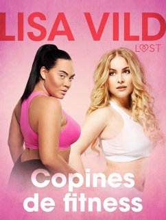 Copines de fitness - une nouvelle érotique (eBook, ePUB) Cover Copines de fitness - une nouvelle érotique (eBook, ePUB)