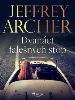 Dvanáct falešných stop (eBook, ePUB) - Archer, Jeffrey