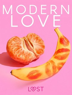 Modern love - 6 goracych opowiadan na walentynki (eBook, ePUB) - Authors, Lust