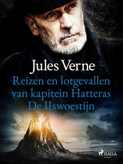 Reizen en lotgevallen van kapitein Hatteras - De ¿swoestijn (eBook, ePUB) - Verne, Jules