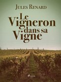 Le Vigneron dans sa Vigne (eBook, ePUB)