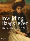 Inwijding. Haags leven (eBook, ePUB)