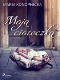 Moja cioteczka (eBook, ePUB)