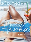 Pamiątka z wakacji 3: Hanka – seria erotyczna (eBook, ePUB)