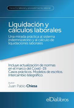 Liquidación y cálculos laborales (eBook, ePUB) - Chiesa, Juan Pablo