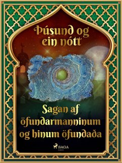 Cover Sagan af öfundarmanninum og hinum öfundaða (Þúsund og ein nótt 32) (eBook, ePUB)