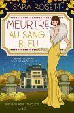 Meurtre au Sang Bleu (Une lady mène l'enquête, #5) (eBook, ePUB)