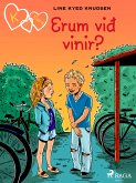 K fyrir Klara 11 - Erum við vinir? (eBook, ePUB)