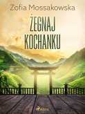 Żegnaj kochanku (eBook, ePUB)