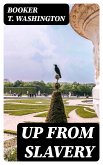 Up From Slavery (eBook, ePUB)