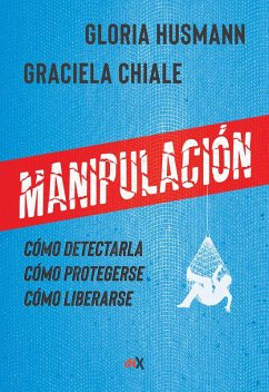 Manipulación (eBook, ePUB) - Chiale, Graciela; Husmann, Gloria