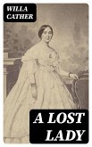 A Lost Lady (eBook, ePUB)