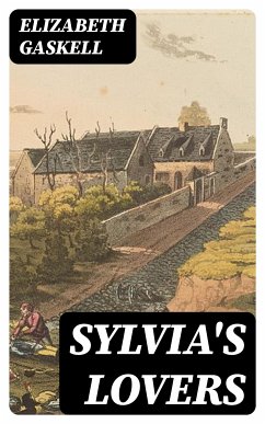 Sylvia's Lovers (eBook, ePUB) - Gaskell, Elizabeth