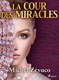 La Cour des Miracles (eBook, ePUB)
