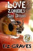 Love Zombies of San Diego (eBook, ePUB)