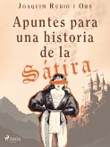 Apuntes para una historia de sátira (eBook, ePUB)