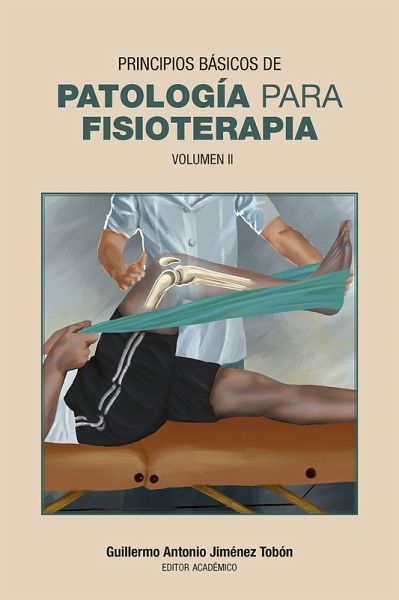 Principios básicos de patología para fisioterapia (eBook, ePUB) Principios básicos de patología para fisioterapia (eBook, ePUB)