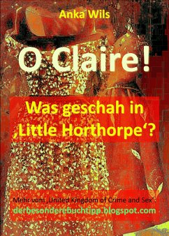 O Claire! (eBook, ePUB) - Wils, Anka