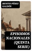 Episodios nacionales (Quinta serie) (eBook, ePUB)