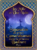 Séparation du prince Camaralzaman d'avec la princesse Badoure (eBook, ePUB)