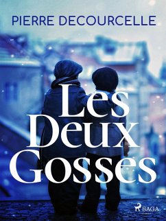 Les Deux Gosses (eBook, ePUB) Cover Les Deux Gosses (eBook, ePUB)