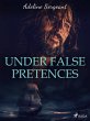 Under False Pretences (eBook, ePUB) - Bild 1