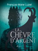 La Chèvre d'Argent (eBook, ePUB)