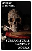 Supernatural Western Novels (eBook, ePUB)