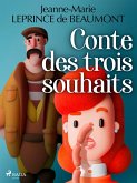 Conte des trois souhaits (eBook, ePUB)