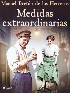 Medidas extraordinarias (eBook, ePUB) - Bretón de los Herreros, Manuel