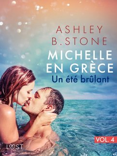 Cover Michelle en Gre`ce 4 : Un été brûlant - Une nouvelle érotique (eBook, ePUB)