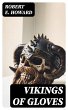 Vikings of Gloves (eBook, ePUB) - Bild 1