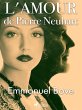 L'Amour de Pierre Neuhart (eBook, ePUB) - Bild 1