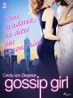 Gossip Girl, Tome 2 : Vous m'adorez, ne... - Bild 1