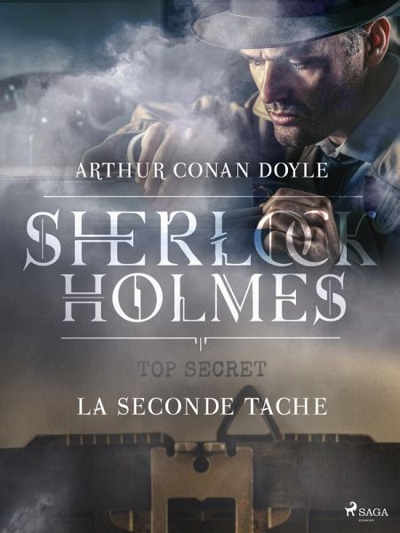 La Seconde Tache (eBook, ePUB) La Seconde Tache (eBook, ePUB)