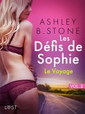 Les Défis de Sophie vol. 2 : Le Voyage - Une nouvelle érotique (eBook, ePUB)