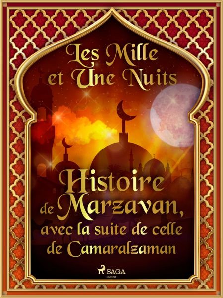 Histoire de Marzavan, avec la suite de celle de Camaralzaman (eBook, ePUB) Histoire de Marzavan, avec la suite de celle de Camaralzaman (eBook, ePUB)